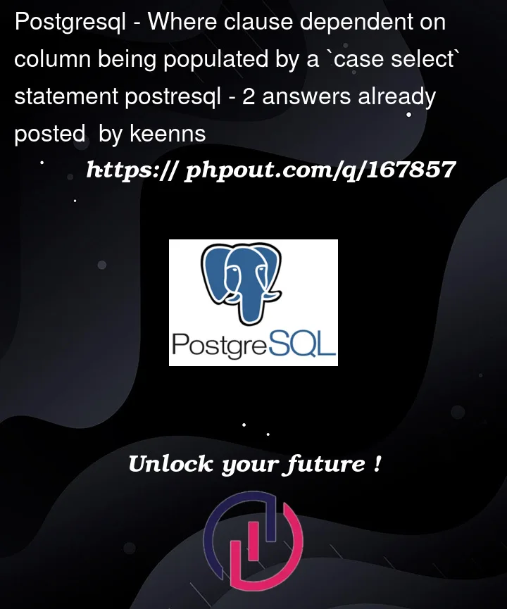 Question 167857 in PostgreSQL