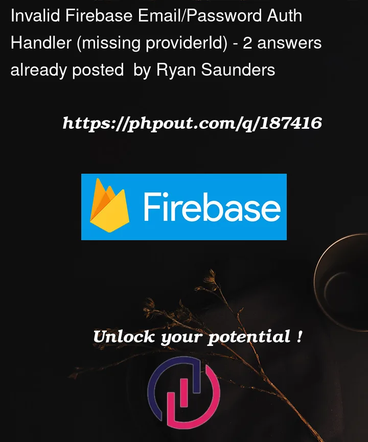 Question 187416 in Firebase