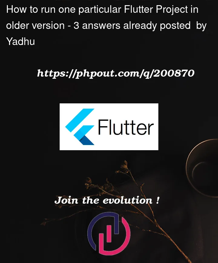 Question 200870 in Flutter