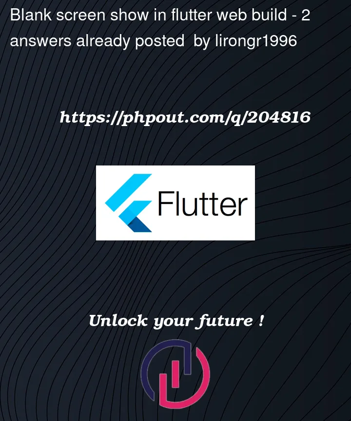 Question 204816 in Flutter