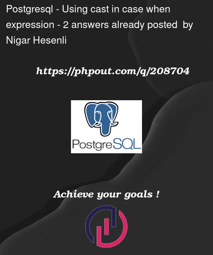 Question 208704 in PostgreSQL