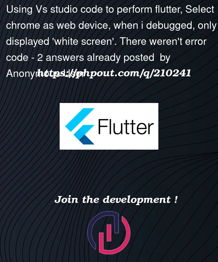 Question 210241 in Flutter