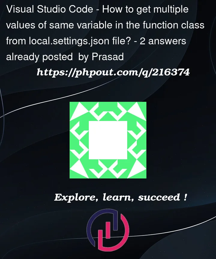 visual-studio-code-how-to-get-multiple-values-of-same-variable-in-the