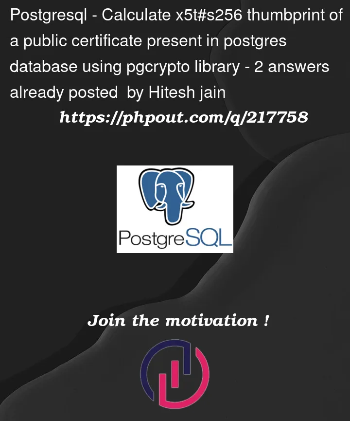 Question 217758 in PostgreSQL