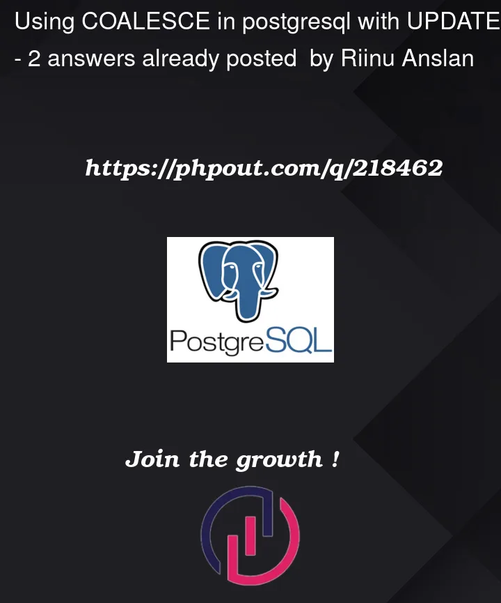 Question 218462 in PostgreSQL