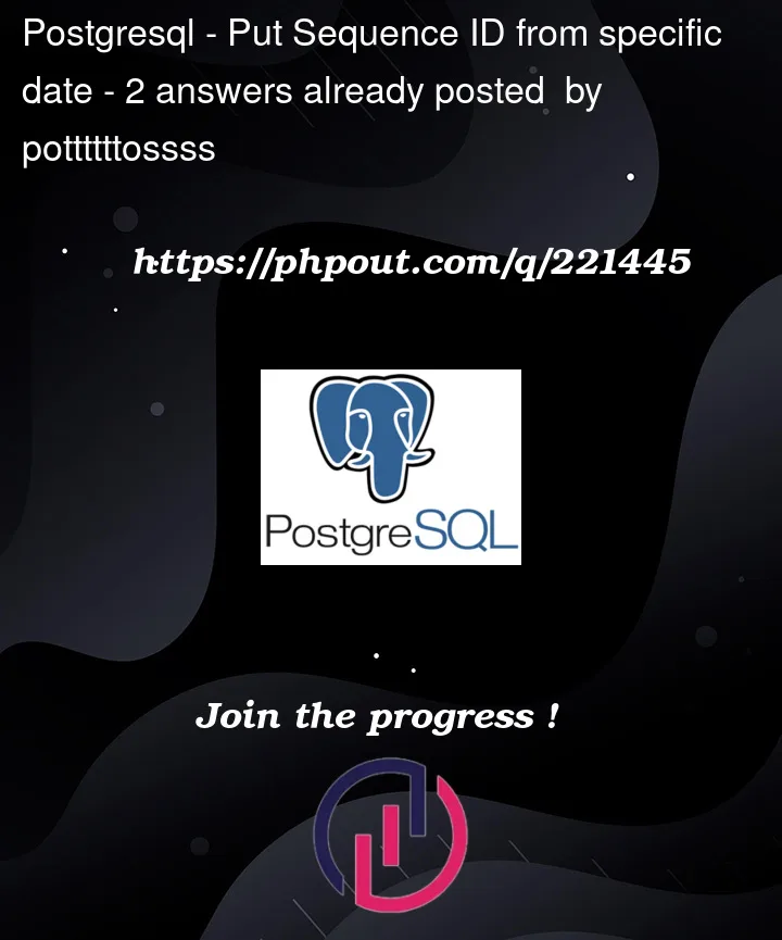 Question 221445 in PostgreSQL