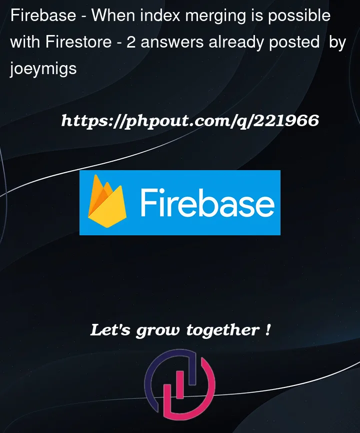 Question 221966 in Firebase