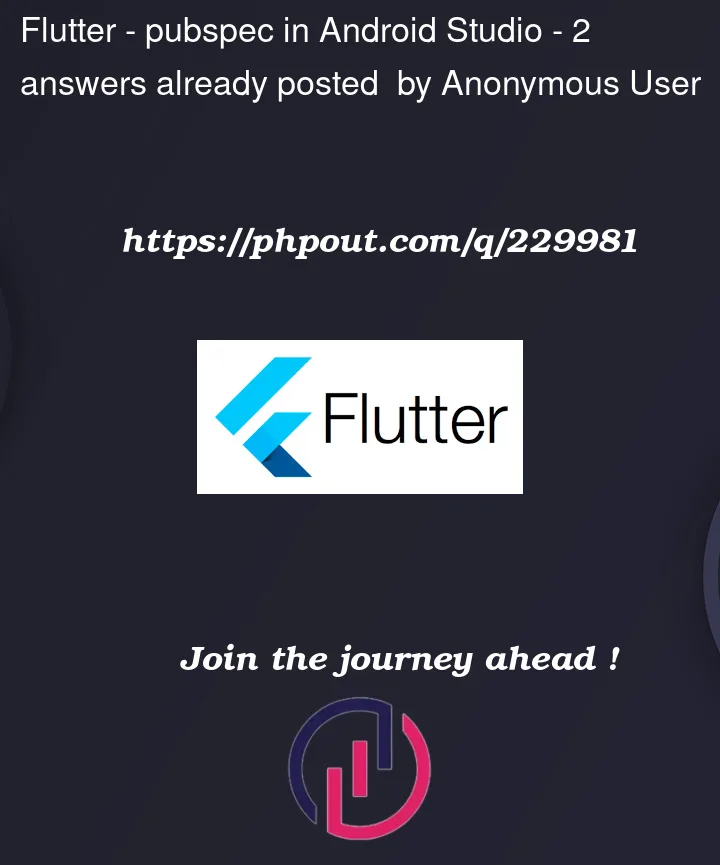 Question 229981 in Flutter