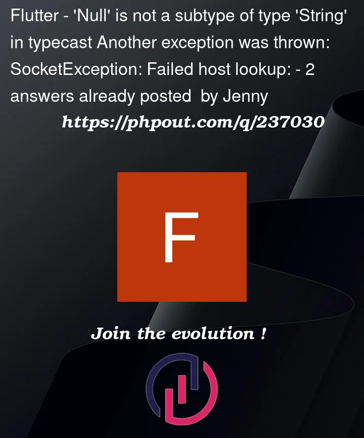 Question 237030 in Flutter