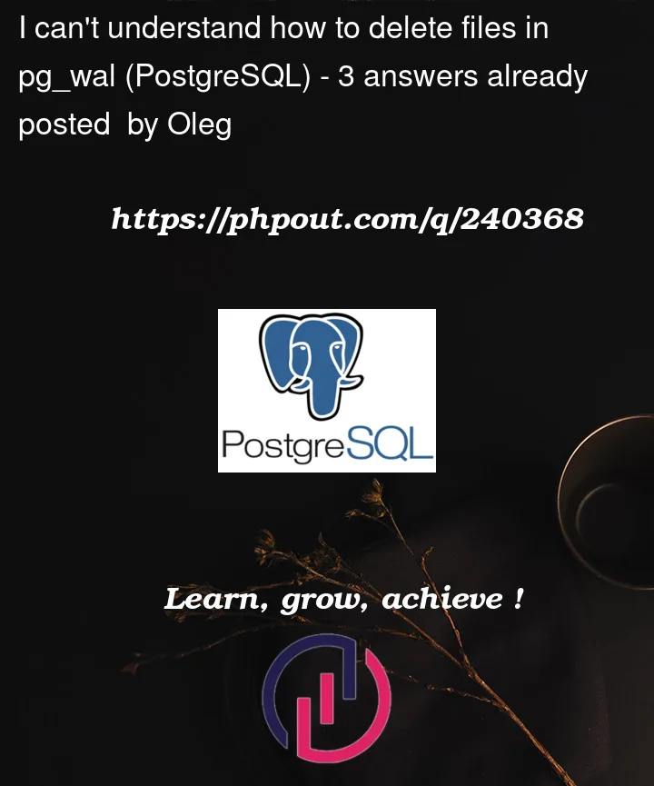 Question 240368 in PostgreSQL