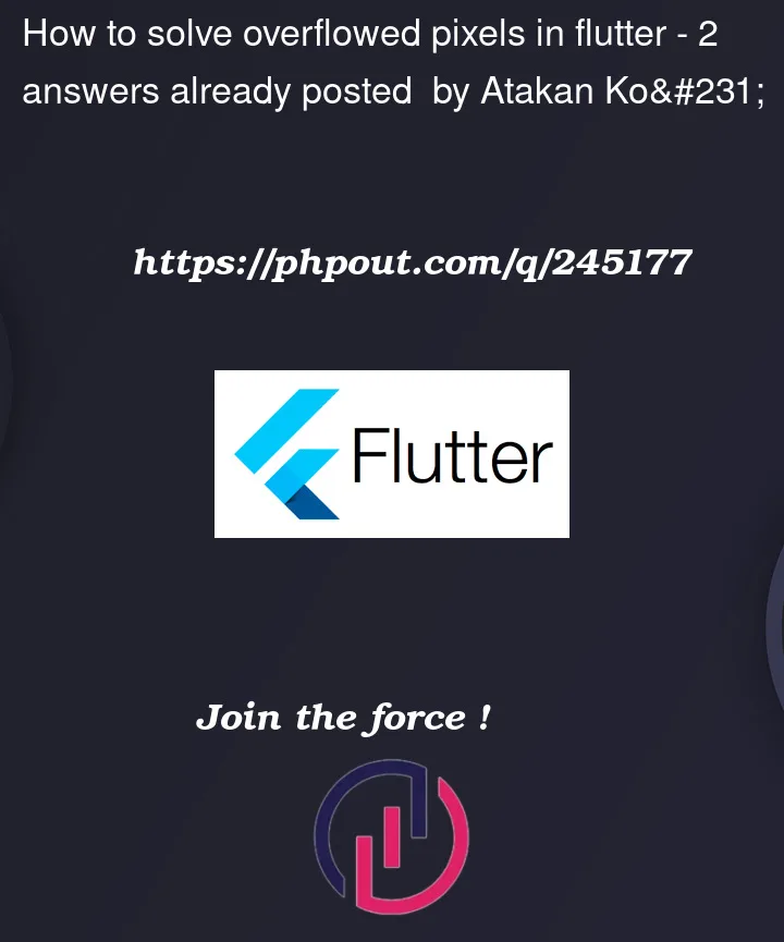 Question 245177 in Flutter