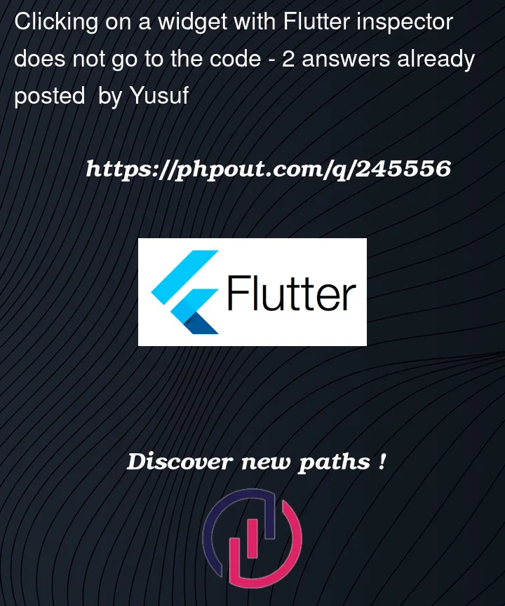 Question 245556 in Flutter