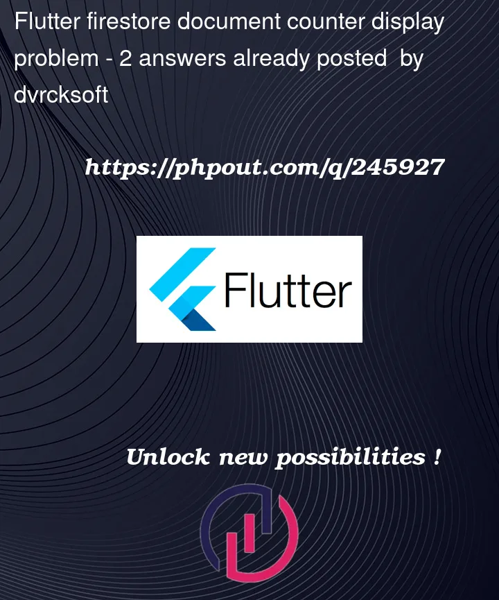 Question 245927 in Flutter