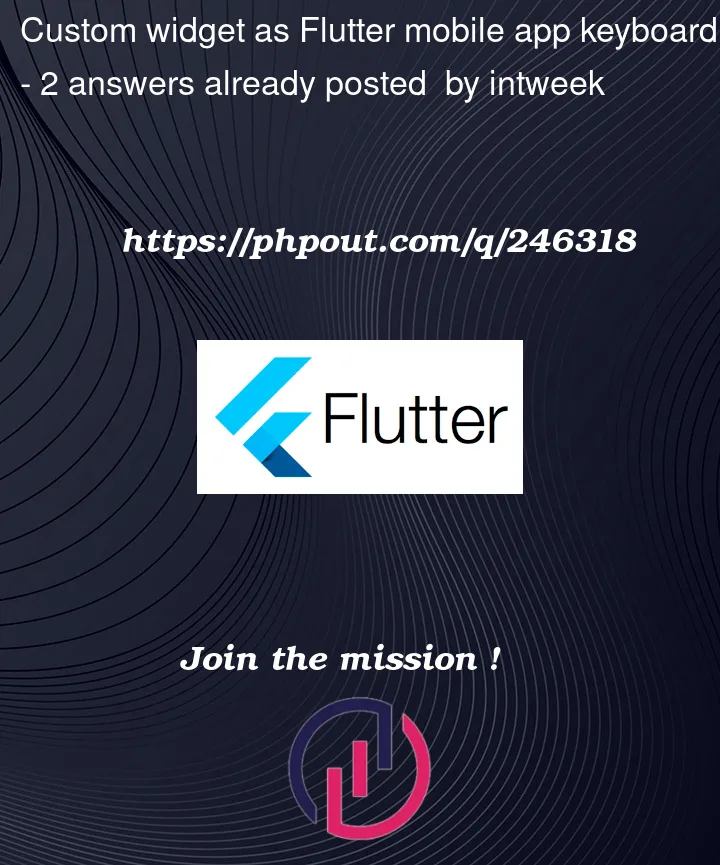 Question 246318 in Flutter