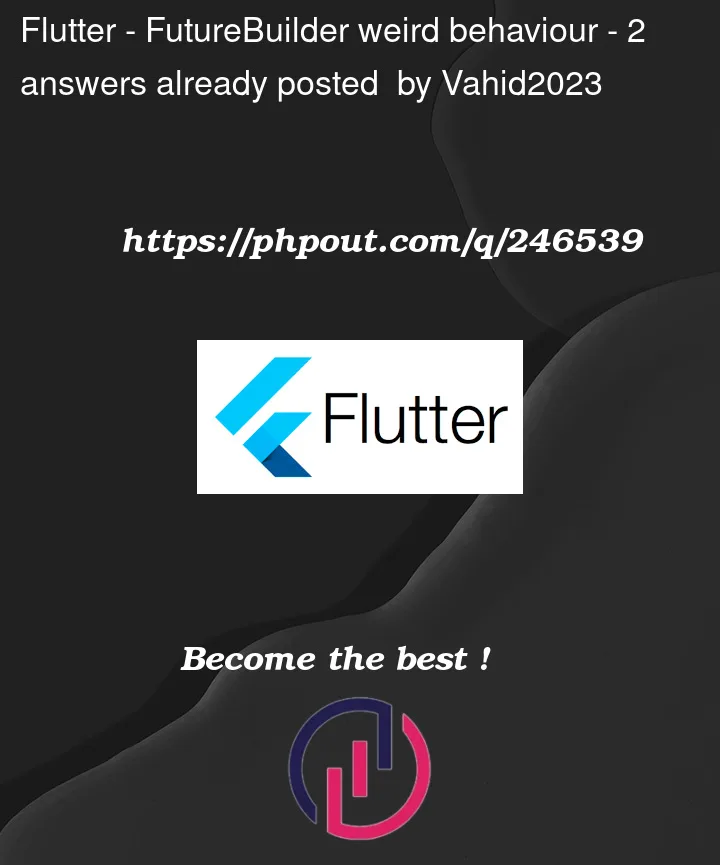 Question 246539 in Flutter