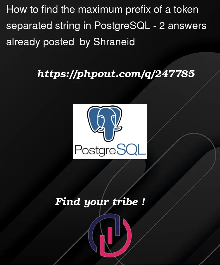 Question 247785 in PostgreSQL