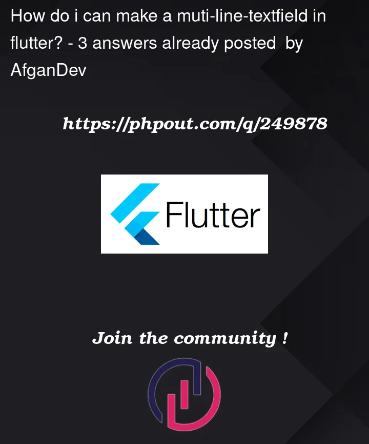 Question 249878 in Flutter