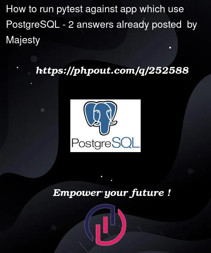 Question 252588 in PostgreSQL