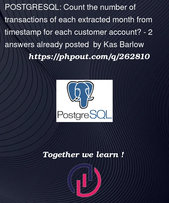 Question 262810 in PostgreSQL