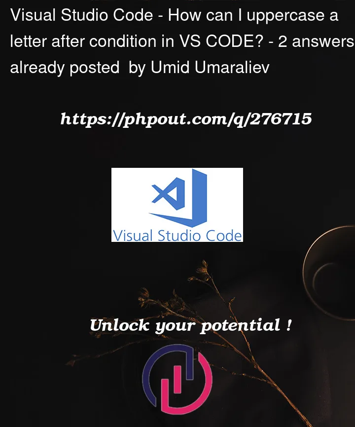 Question 276715 in Visual Studio Code