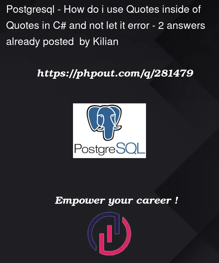 Question 281479 in PostgreSQL