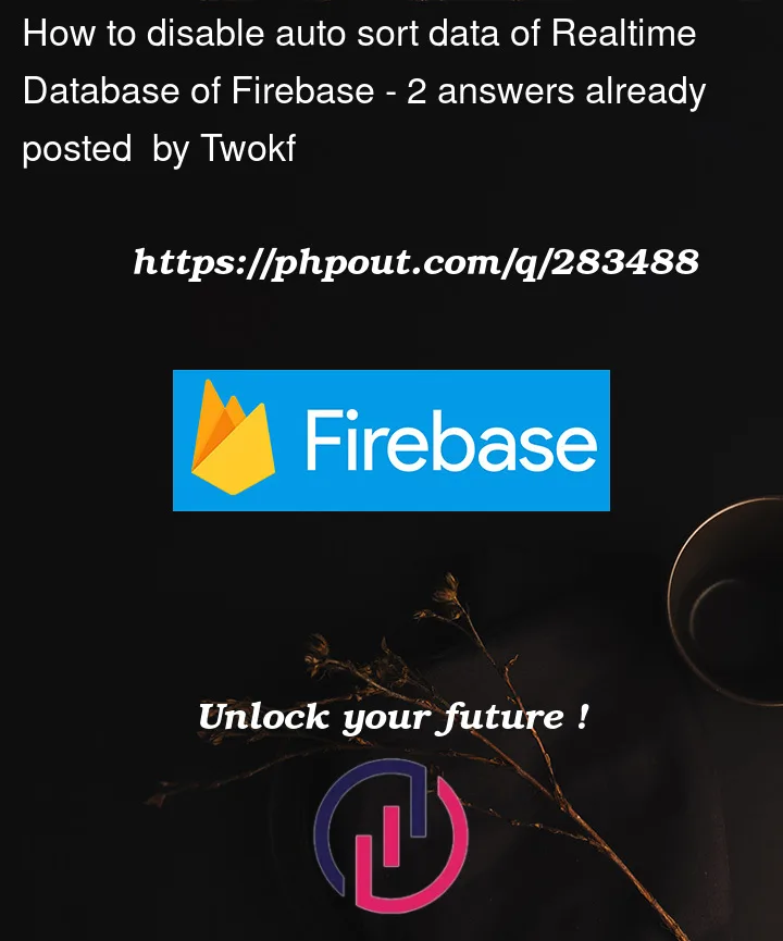 Question 283488 in Firebase