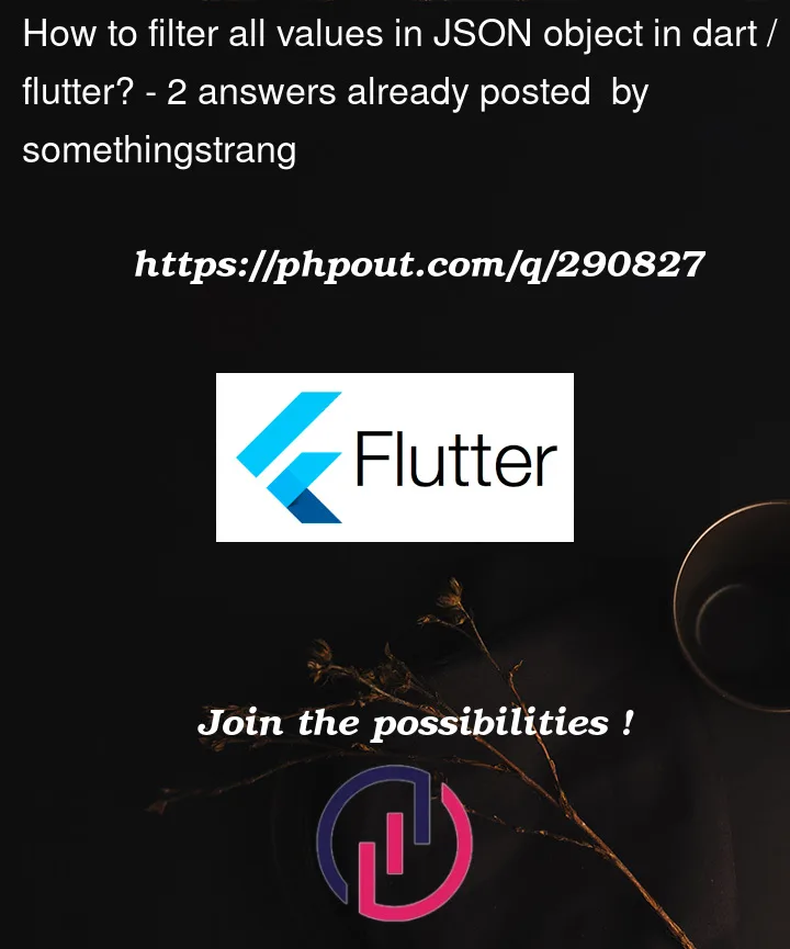 Question 290827 in Flutter