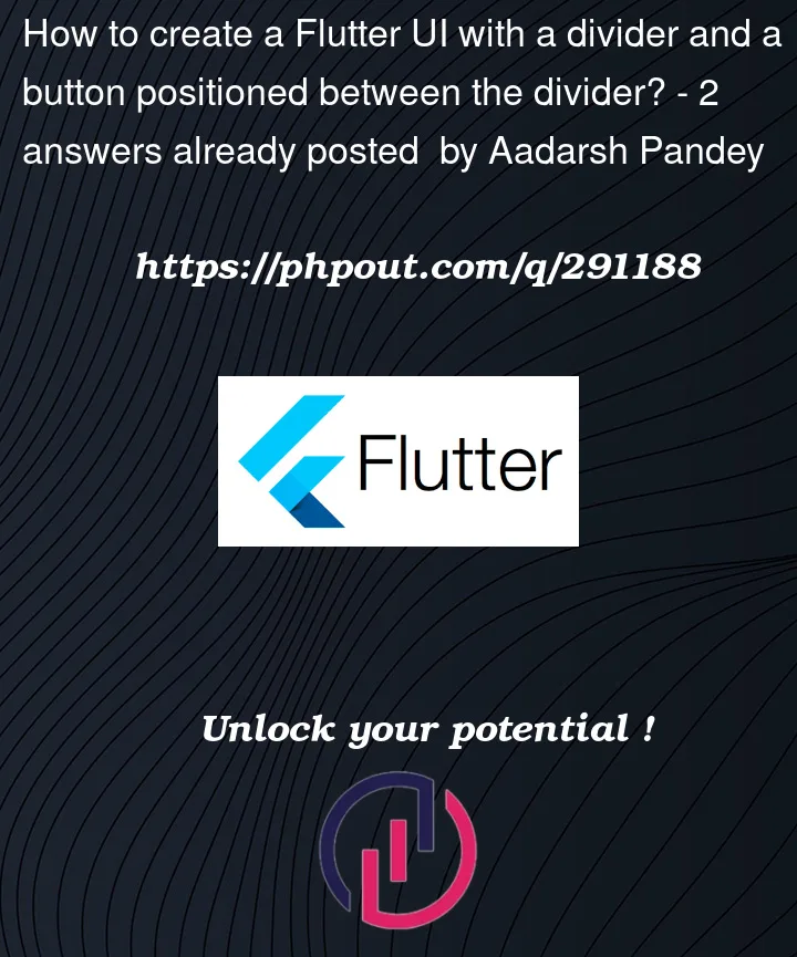 Question 291188 in Flutter