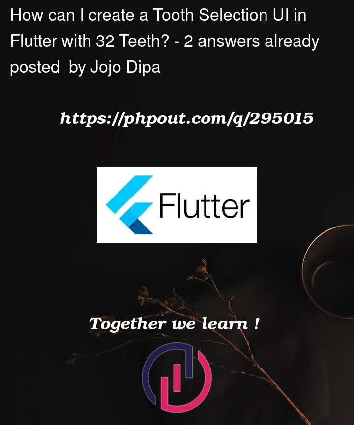 Question 295015 in Flutter