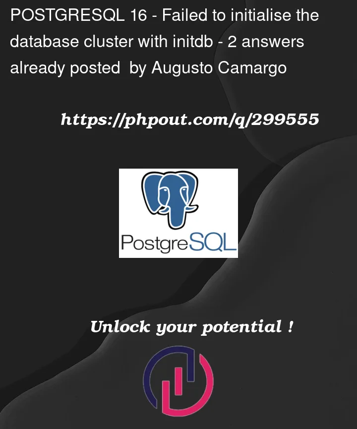 Question 299555 in PostgreSQL