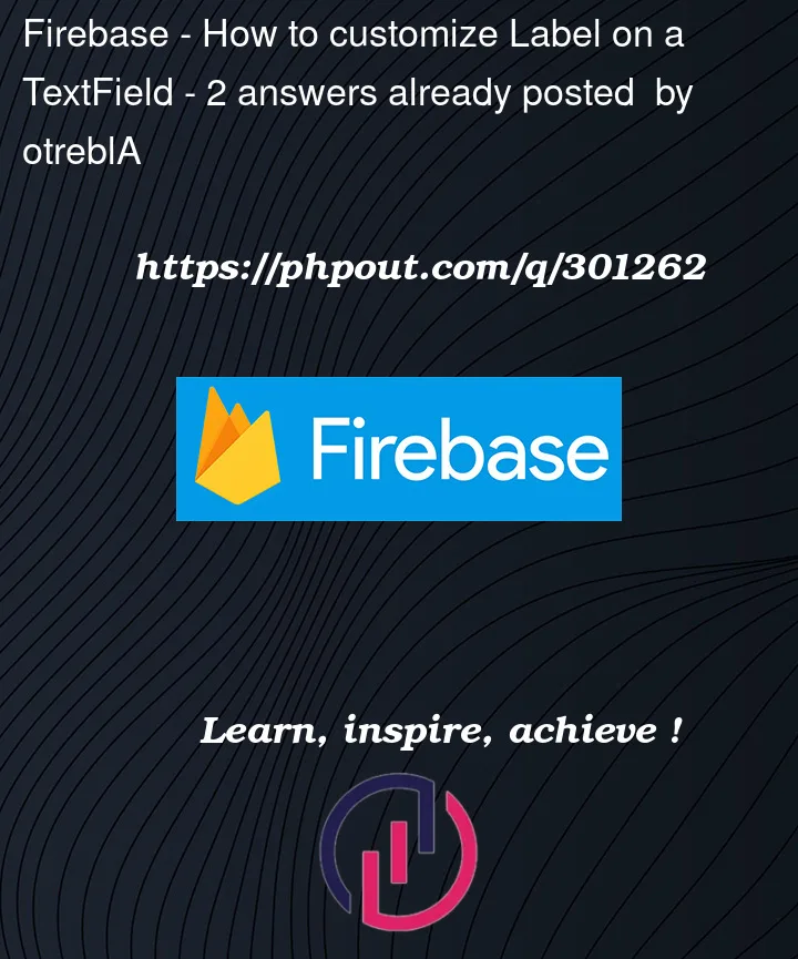 Question 301262 in Firebase