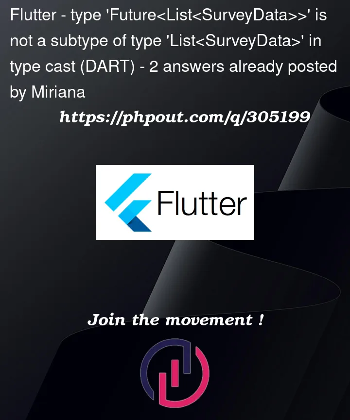 Question 305199 in Flutter