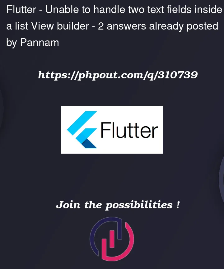Question 310739 in Flutter