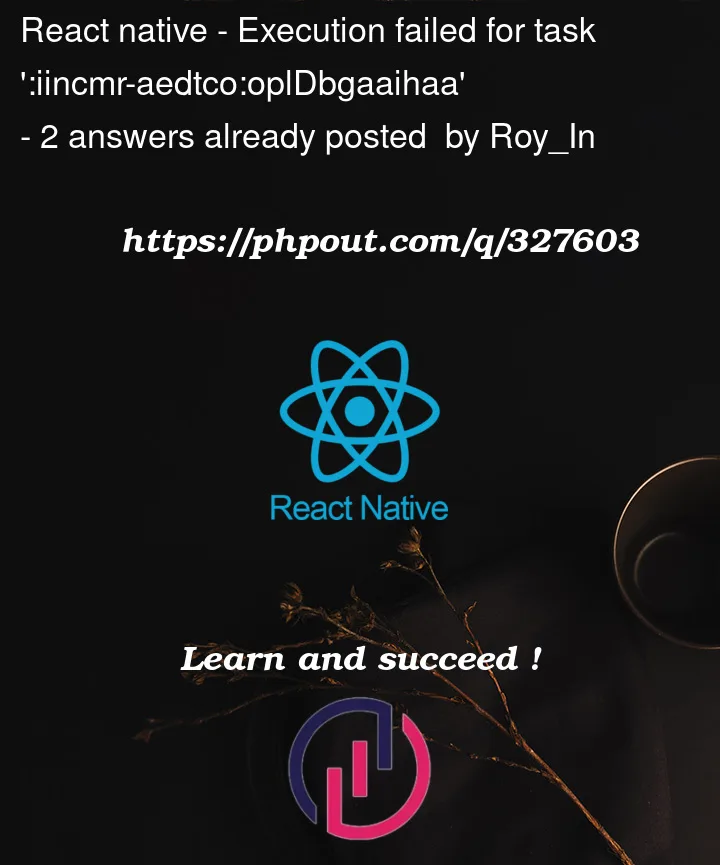 Question 327603 in React native