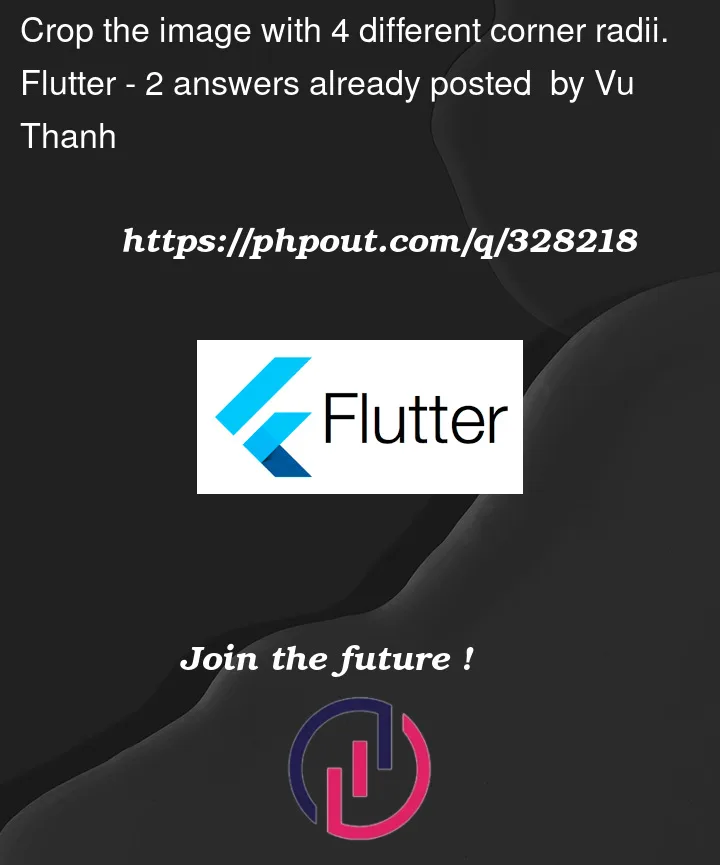 Question 328218 in Flutter