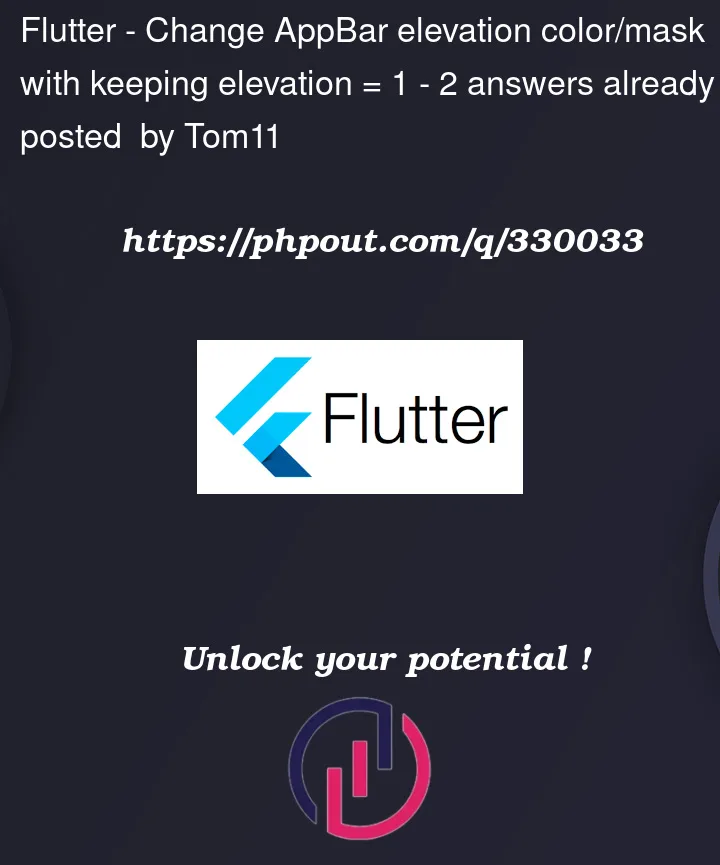 Question 330033 in Flutter