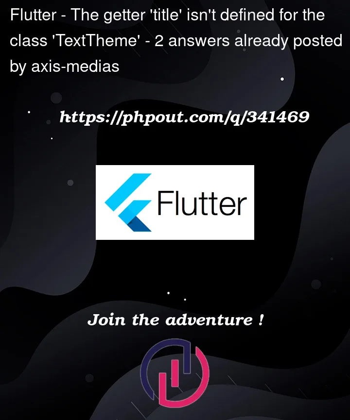 Question 341469 in Flutter