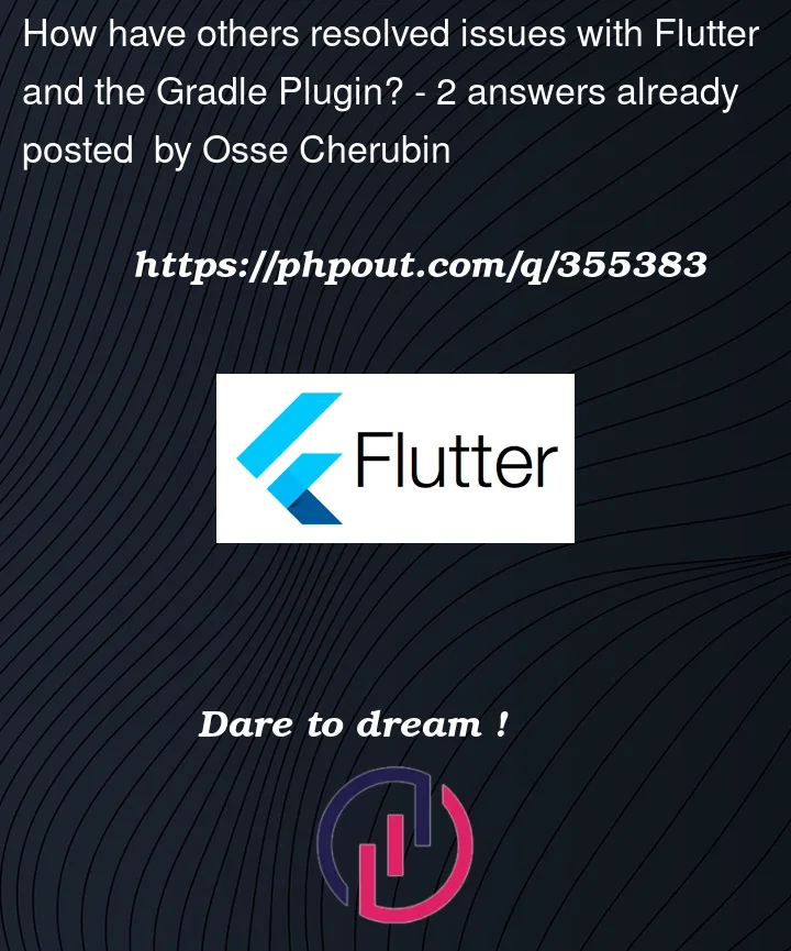 Question 355383 in Flutter