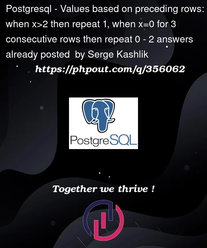 Question 356062 in PostgreSQL