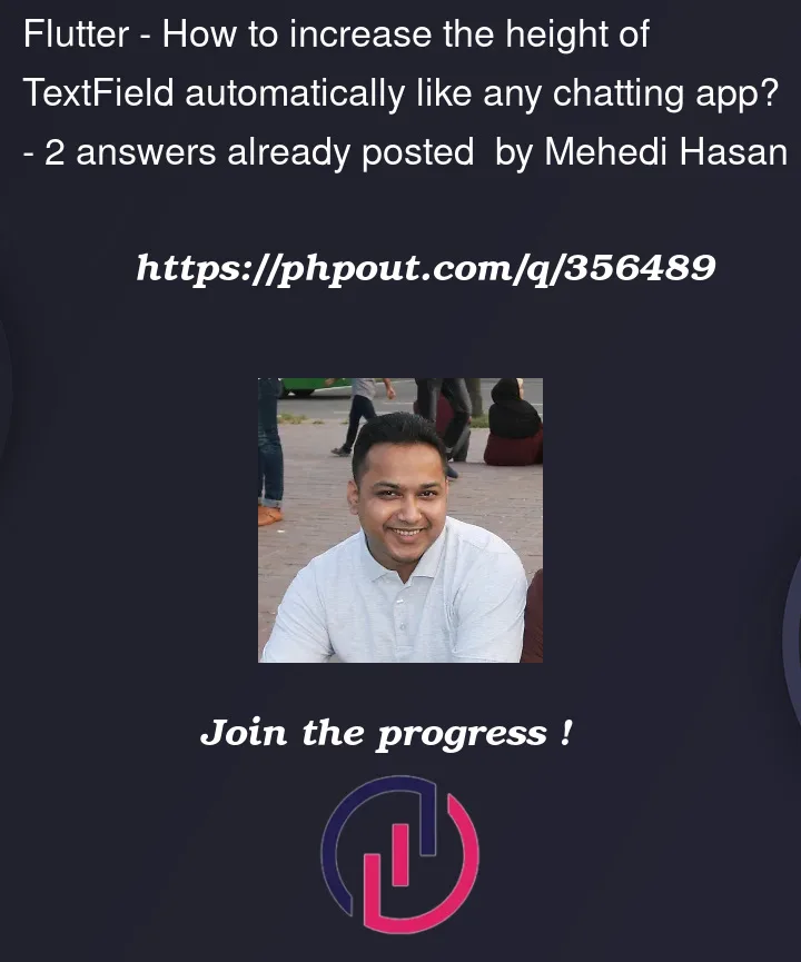 Question 356489 in Flutter