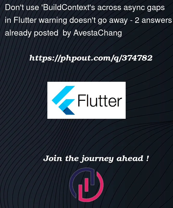 Question 374782 in Flutter