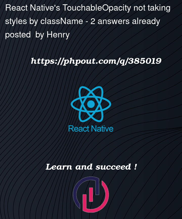 Question 385019 in React native