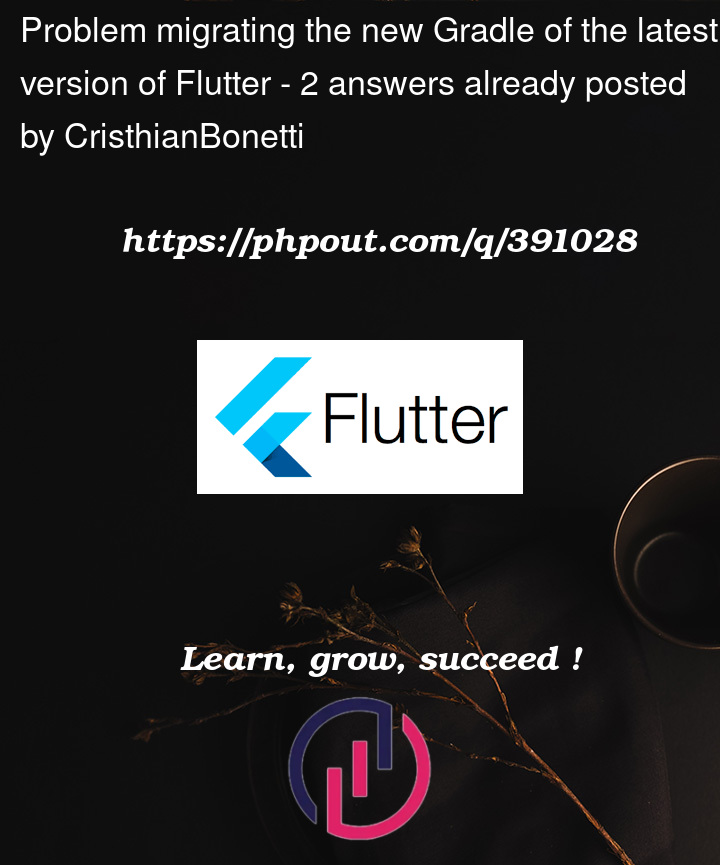 Question 391028 in Flutter