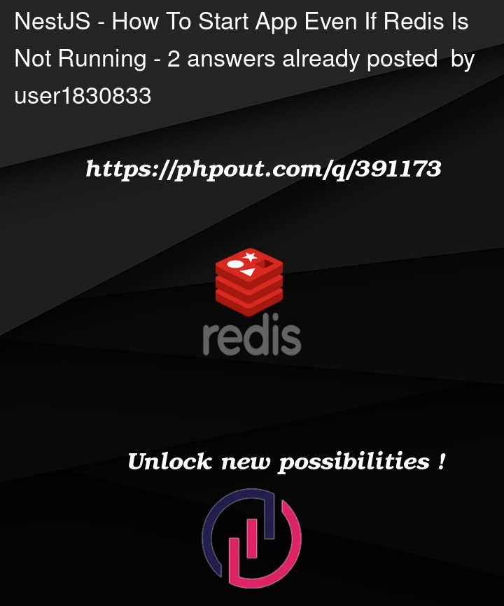 Question 391173 in Redis