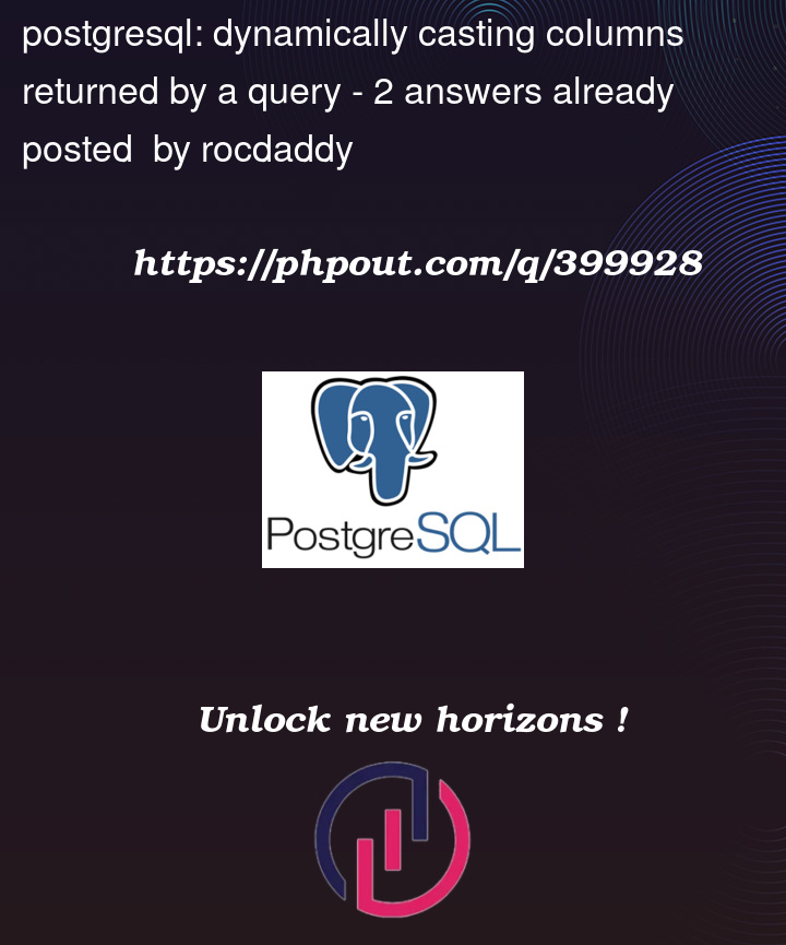 Question 399928 in PostgreSQL