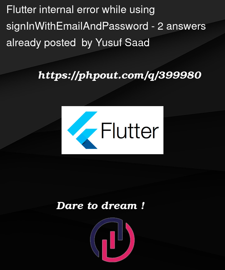 Question 399980 in Flutter