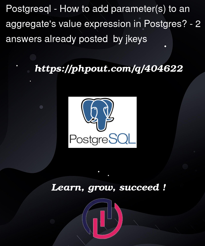 Question 404622 in PostgreSQL