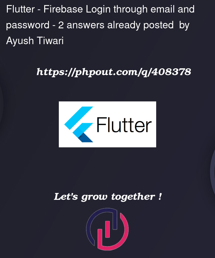Question 408378 in Flutter