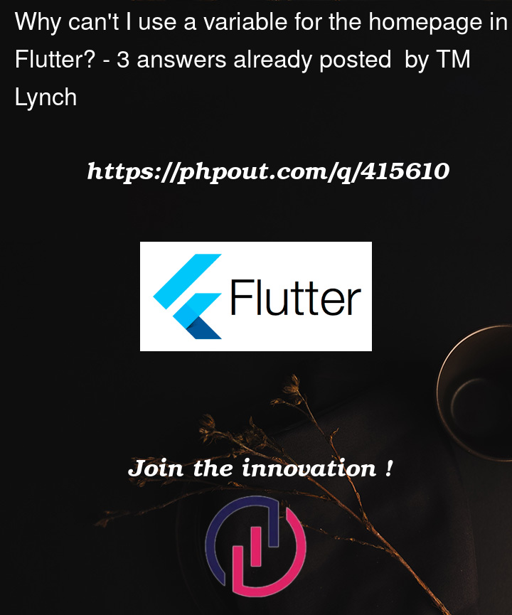 Question 415610 in Flutter