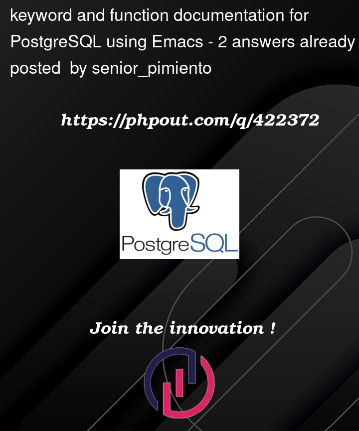 Question 422372 in PostgreSQL